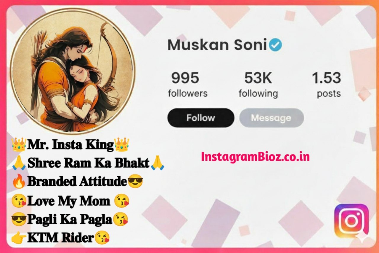 and Bhagwan Ram Instagram Bio